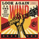 Look Again To The Wind: Johnny Cash's Bitter Tears Revisited di Johnny Cash - CD