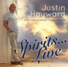 Spirits...Live - Live At The Buckhead Theater, Atlanta di Justin Hayward - CD