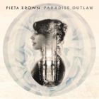 Paradise Outlaw di Pieta Brown - CD Paradise Outlaw di Pieta Brown - CD