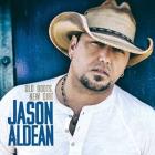 Old Boots New Dirt di Jason Aldean - CD Old Boots New Dirt di Jason Aldean - CD