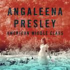 American Middle Class di Angaleena Presley - CD