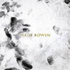 Wade Bowen di Wade Bowen - CD