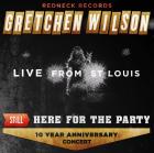 Still Here For The Party di Gretchen Wilson - CD Still Here For The Party di Gretchen Wilson - CD
