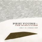 Lonely In A Crowded Room  di Pegi Young - CD
