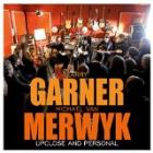 Upclose And Personal di Larry Garner / Michael Van Merwiyk - CD