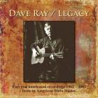 Legacy di Dave Ray - CD Legacy di Dave Ray - CD