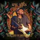 Good_For_Sumthin'-Eric_Gales