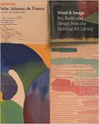 Word & Image Art Books And Design From The National Art Library di Aavv - libri Word & Image Art Books And Design From The National Art Library di Aavv - libri