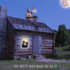 The White Man Made Me Do It  di Swamp Dogg - CD