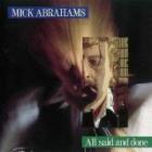 All Said And Done  di Mick Abrahams Band - CD