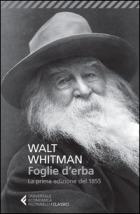Foglie D`erba Testo Inglese A Fronte di Whitman Walt - libri Foglie D`erba Testo Inglese A Fronte di Whitman Walt - libri