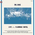 Live At A Flamingo Hotel di Dr. Dog - LP
