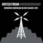 Notes From Underground di Gordon Bonham - CD Notes From Underground di Gordon Bonham - CD