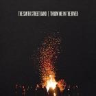 Throw Me In The River di Smith Street Band - CD