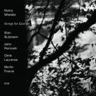 Songs For Quintet di Kenny Wheeler - CD Songs For Quintet di Kenny Wheeler - CD