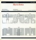 Mario Botta Architetture E Progetti Neli Anni `70  di Battisti Frampton - libri