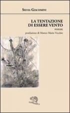 Tentazione Di Essere Vento  di Giacomini Silvia - Libro