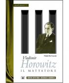 Vladimir Horowitz Il Mattatore di Rattalino Piero - libri