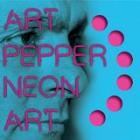 Neon Art , Volume Two  di Art Pepper - CD