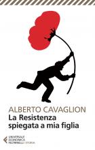Resistenza Spiegata A Mia Figlia  di Cavaglion Alberto - Libro