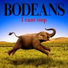 I Can't Stop di Bodeans - CD