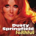 Faithful-Dusty_Springfield