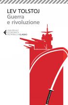 Guerra E Rivoluzione  di Tolstoj Lev - libri