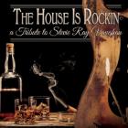 The House Is Rockin - A Tribute To Stevie Ray Vaughan di The House Is Rockin - A Tribute To Stevie Ray Vaughan - CD The House Is Rockin - A Tribute To Stevie Ray Vaughan di The House Is Rockin - A Tribute To Stevie Ray Vaughan - CD