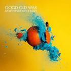 Broken Into Better Shape di Good Old War - LP