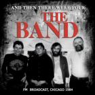 And Then There Were Four di The Band - CD