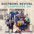 With A Lampshade On di Dustbowl Revival - CD With A Lampshade On di Dustbowl Revival - CD