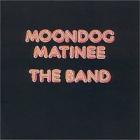 Moondog Matinee di The Band - LP