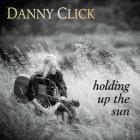 Holding_Up_The_Sun_-Danny_Click