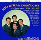 Big Girls Don't Cry  di Frankie Valli & The Four Seasons - CD