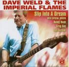 Slip_Into_A_Dream_-Dave_Weld_And_Imperial_Flames_