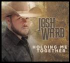 Holding_Me_Together-Josh_Ward