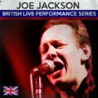 British Live Performances Series  di Joe Jackson - CD