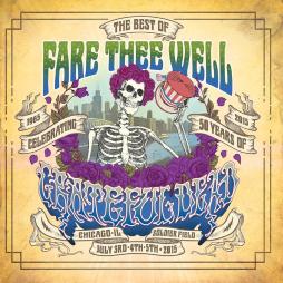 The Best Of Fare Thee Well di Grateful Dead - CD The Best Of Fare Thee Well di Grateful Dead - CD