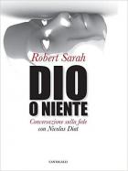 Dio_O_Niente-Robert_Sarah