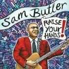 Raise Your Hands ! di Sam Butler - CD Raise Your Hands ! di Sam Butler - CD