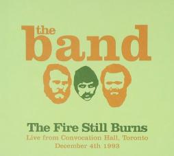 The Fire Still Burns di The Band