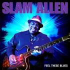 Feel These Blues  di Slam Allen - CD Feel These Blues  di Slam Allen - CD