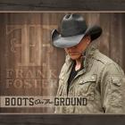 Boots On The Ground di Frank Foster - CD Boots On The Ground di Frank Foster - CD