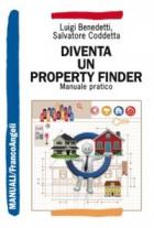 Diventa_Un_Property_Finder_Manuale_Pratico_-Benedetti_Luigi_Coddetta_Salva