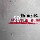Six_On_The_Out-Michael_McDermott_&_The_Westies