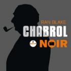 Chabrol_Noir_-Ran_Blake