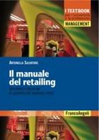 Manuale_Del_Retailing_Strumenti_E_Tecniche_Di_Gestione_Del_Business_Retail_(il)_-Salvatore_Antonietta