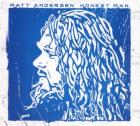 Honest Man di Matt Andersen - CD Honest Man di Matt Andersen - CD