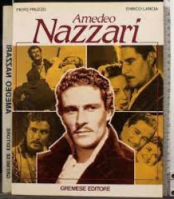 Amedeo Nazzari  di Pruzzo Piero; Lancia Enrico - libri
