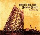 Demolition Day di Honey Island Swamp Band - CD Demolition Day di Honey Island Swamp Band - CD